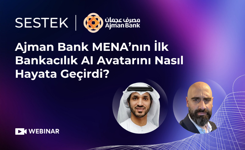 Ajman Bank MENA’nın İlk Bankacılık AI Avatarını Nasıl Hayata Geçirdi